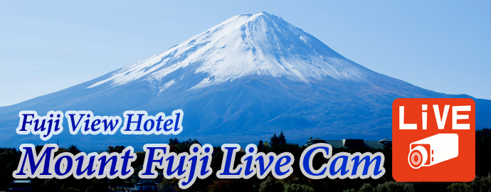 Fuji View Hotel Mount Fuji Live cam